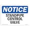 Signmission OSHA Notice, 5" Height, Standpipe Control Valve Sign, 7" X 5", Landscape OS-NS-D-57-L-18425 - alternate 1